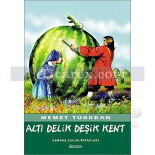 alti_delik_desik_kent