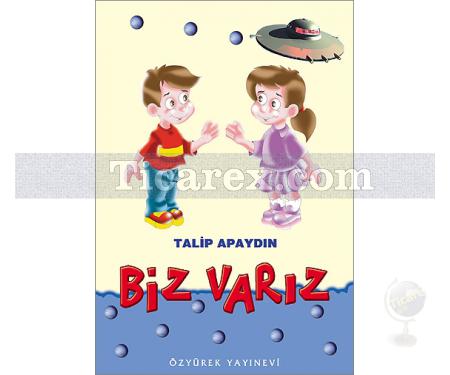 Biz Varız | Talip Apaydın - Resim 1