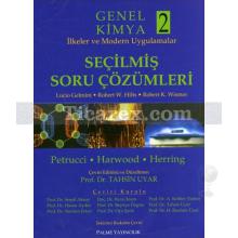 Genel Kimya 2 | Seçilmiş Soru Çözümleri | Petrucci, Harwood, Herring