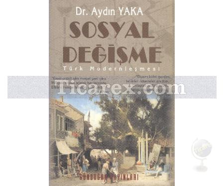 Sosyal Değişme | Türk Modernleşmesi | Aydın Yaka - Resim 1