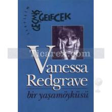 bir_yasam_oykusu_vanessa_redgrave