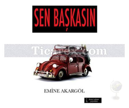 Sen Başkasın | Emine Akargöl - Resim 1