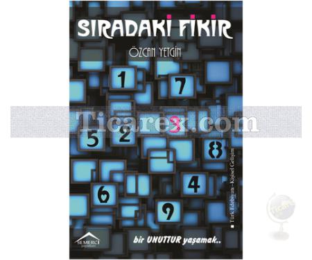 Sıradaki Fikir | Özcan Yetgin - Resim 1