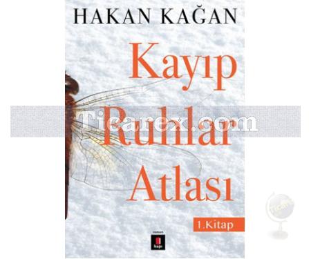 Kayıp Ruhlar Atlası - 1. Kitap | Hakan Kağan - Resim 1