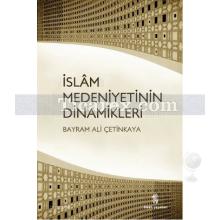 islam_medeniyetinin_dinamikleri