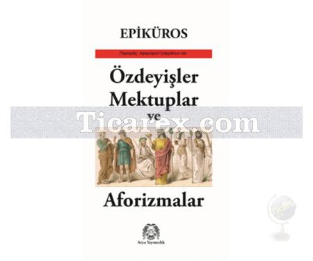 Özdeyişler, Mektuplar ve Aforizmalar | Epiküros - Resim 1