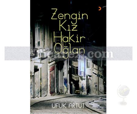 Zengin Kız Hakir Oğlan | Ufuk Artut - Resim 1