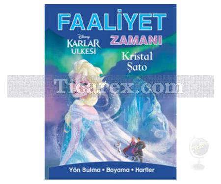 Karlar Ülkesi - Kristal Şato | Faaliyet Zamanı | Kolektif - Resim 1