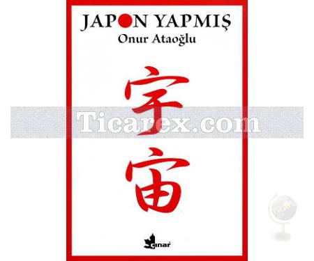 Japon Yapmış | Onur Ataoğlu - Resim 1