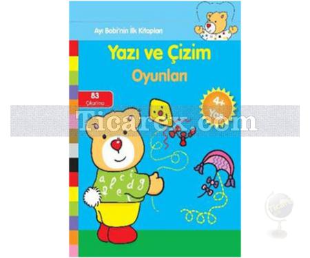 Yazı ve Çizim Oyunları | Ayı Bobinin İlk Kitapları | Kolektif - Resim 1