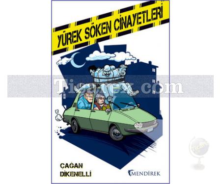 Yürek Söken Cinayetleri | Çağan Dikenelli - Resim 1