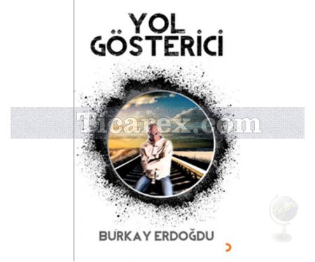 Yol Gösterici | Burkay Erdoğdu - Resim 1