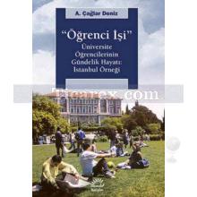 Öğrenci İşi | A. Çağlar Deniz