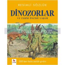 resimli_sozluk_-_dinozorlar_ve_tarih_oncesi_yasam