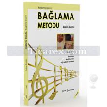 Bağlama Metodu Bağlama Düzeni | Doğan Elmalı