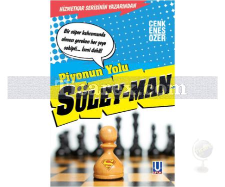 Piyonun Yolu | Süley-Man 1 | Cenk Enes Özer - Resim 1