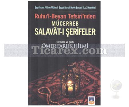 Ruhu'l Beyan Tefsiri'nden Mücerreb Salavat-ı Şerifeler | Ömer Faruk Hilmi - Resim 1