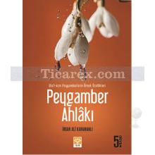 Peygamber Ahlakı | İhsan Ali Karamanlı