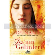 İsa'nın Gelinleri | Sarah Dunant