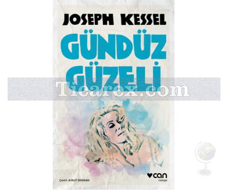 Gündüz Güzeli | Joseph Kessel - Resim 1