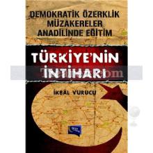 Türkiye'nin İntiharı | İkbal Vurucu