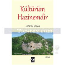 Kültürüm Hazinemdir | Hüseyin Konak