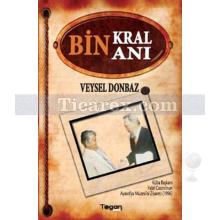 Bin Kral Bin Anı | Veysel Donbaz