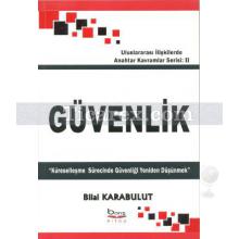 Güvenlik | Bilal Karabulut