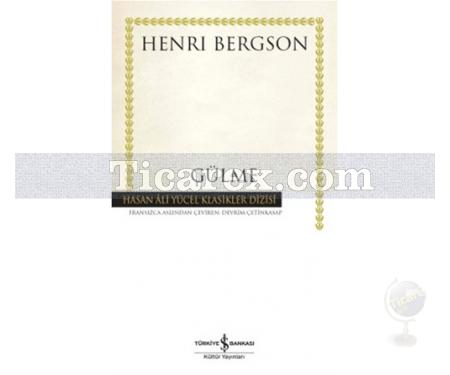 Gülme | Henri Bergson - Resim 1