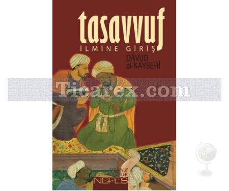 Tasavvuf İlmine Giriş | Davud El-Kayseri - Resim 1