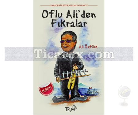 Oflu Ali'den Fıkralar | Ali Öztürk - Resim 1