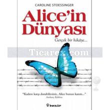 Alice'in Dünyası | Caroline Stoessinger