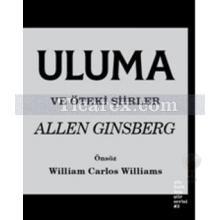 Uluma ve Öteki Şiirler | Allen Ginsberg