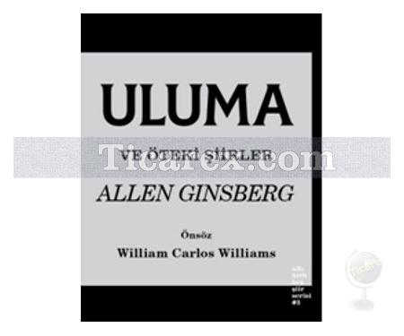 Uluma ve Öteki Şiirler | Allen Ginsberg - Resim 1