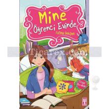 Mine Öğrenci Evinde | Fatma Pekşen