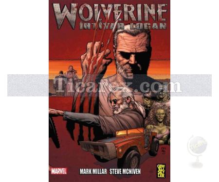 Wolverine - İhtiyar Logan | Mark Millar, Steve Mcniven - Resim 1