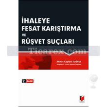 ihaleye_fesat_karistirma_ve_rusvet_suclari