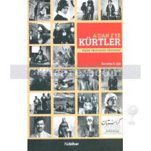 A'dan Z'ye Kürtler | İbrahim S. Işık