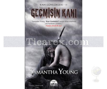 Geçmişin Kanı | Kan Günlükleri 2 | Samantha Young - Resim 1