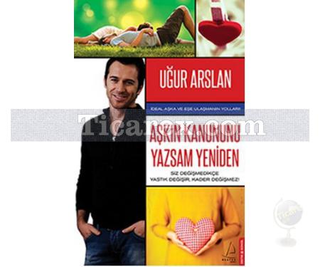 Aşkın Kanununu Yazsam Yeniden | Uğur Arslan - Resim 1