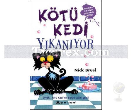 Kötü Kedi Yıkanıyor | Nick Bruel - Resim 1