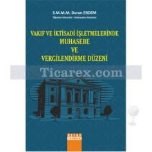 vakif_ve_iktisadi_isletmelerinde_muhasebe_ve_vergilendirme_duzeni