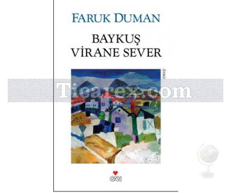 Baykuş Virane Sever | Faruk Duman - Resim 1