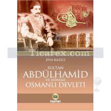 sultan_2._abdulhamid_ve_donemi_osmanli_devleti