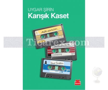 Karışık Kaset | Uygar Şirin - Resim 1