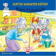 Kupi Fidanıyla | Hacer Azman