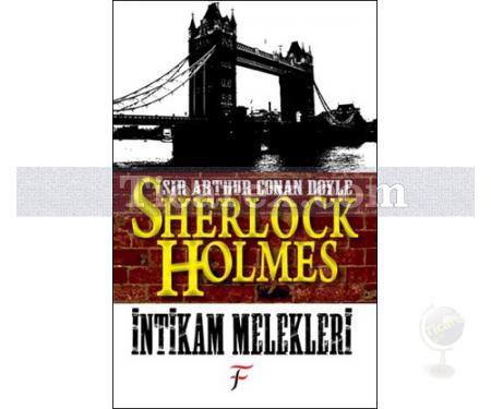 Sherlock Holmes: İntikam Melekleri | Arthur Conan Doyle - Resim 1