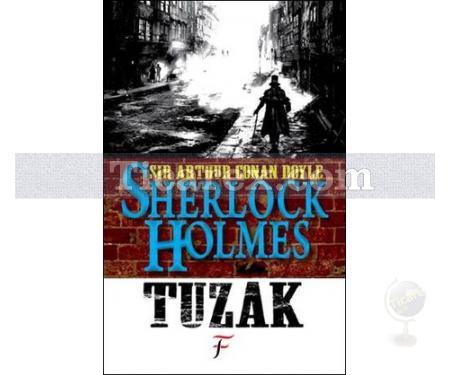 Sherlock Holmes: Tuzak | Arthur Conan Doyle - Resim 1