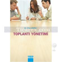 Toplantı Yönetimi | İrfan Mısırlı