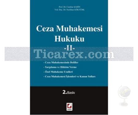 Ceza Muhakemesi Hukuku 2 | Cumhur Şahin , Neslihan Göktürk - Resim 1